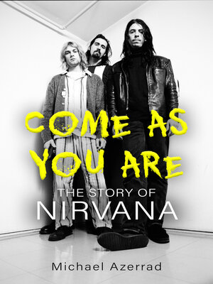 cover image of Come As You Are